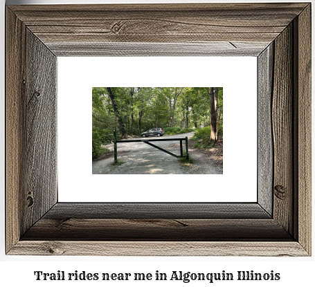 trail rides near me in Algonquin, Illinois